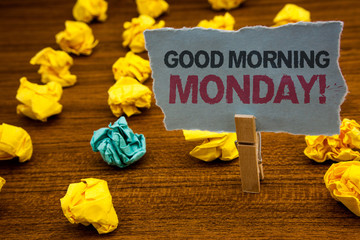 Writing note showing Good Morning Monday Motivational Call. Business photo showcasing Happy Positivity Energetic Breakfast Cardboard with letters wooden floor fuzzy yellow lumps green hunch