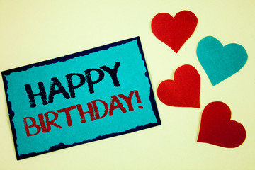Word writing text Happy Birthday Motivational Call. Business concept for Congratulations Celebrating Anniversary Turquoise note ideas black red letters words hearts frame beige background