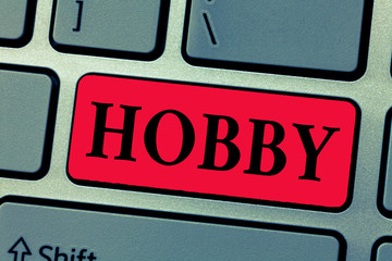 Writing note showing Hobby. Business photo showcasing activity done regularly in ones leisure time...