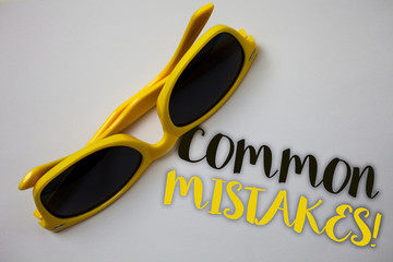Word writing text Common Mistakes Motivational Call. Business concept for lot of people do same...