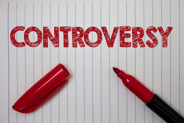 Word writing text Controversy. Business concept for Disagreement or Argument about something important to people Notebook paper background open marker ideas messages inspiration thoughts