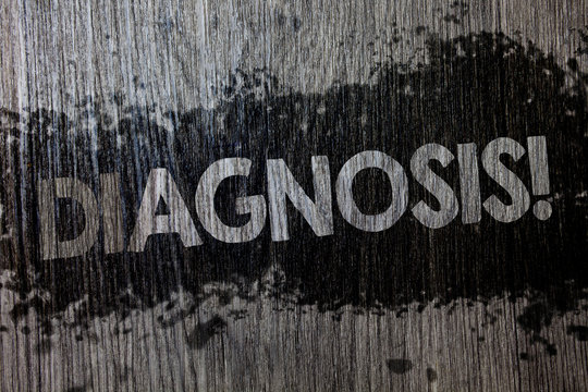 Text sign showing Diagnosis Motivational Call. Conceptual photo Judgment about particular illness or condition Wooden wood background black splatter paint ideas messages intentions