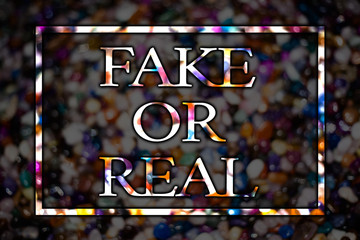 Text sign showing Fake Or Real. Conceptual photo checking if products are original or not checking...