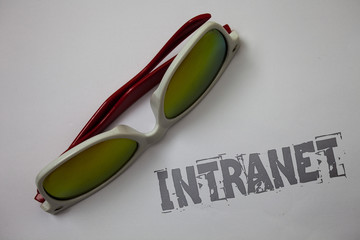 Handwriting text Intranet. Concept meaning Private network of a company Interlinked local area...