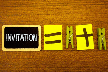 Word writing text Invitation. Business concept for Written or verbal request someone to go...