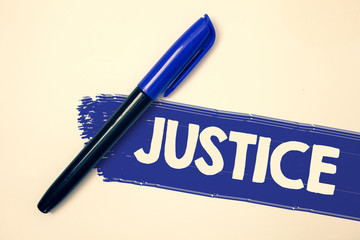 Word writing text Justice. Business concept for Quality of being just impartial or fair...