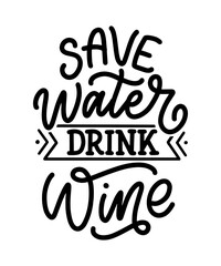 Wine lettering composition in modern style. Alcohol beverage bar drink concept. Vintage typography for print or poster. Vector