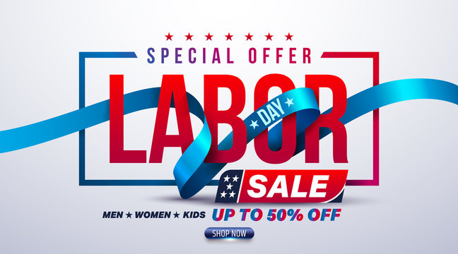 Happy Labor Day poster.USA labor day celebration with blue ribbon.Sale promotion advertising Brochures,Poster or Banner for American Labor Day.Vector illustration EPS10