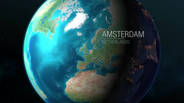 Netherlands - Amsterdam - Zooming from space to earth
