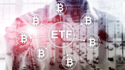Bitcoin ETF cryptocurrency trading and investment concept on double exposure background.