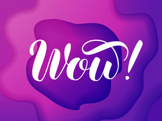 Obraz premium Wow! lettering. Vector illustration with neon background