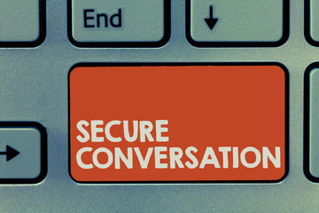 Text sign showing Secure Conversation. Conceptual photo Secured Encrypted Communication between Web...