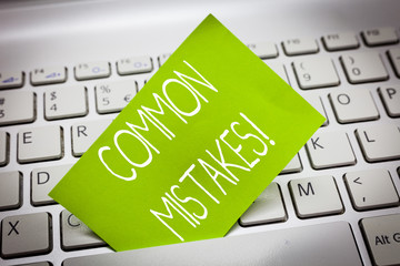 Handwriting text COMMON MISTAKES. Concept meaning Prevalent error and issues that occur...