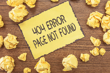 Text sign showing 404 Error Page Not Found. Conceptual photo Webpage on Server has been Removed or...