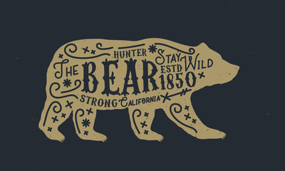 The Bear - vintage abstract poster. Retro print for typography, t-shirt. Silhouette of bear with text isolated on a black background.  Retro poster with grunge texture. Vector illustration 