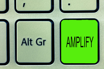 Writing note showing Amplify. Business photo showcasing Make something bigger louder increase the...