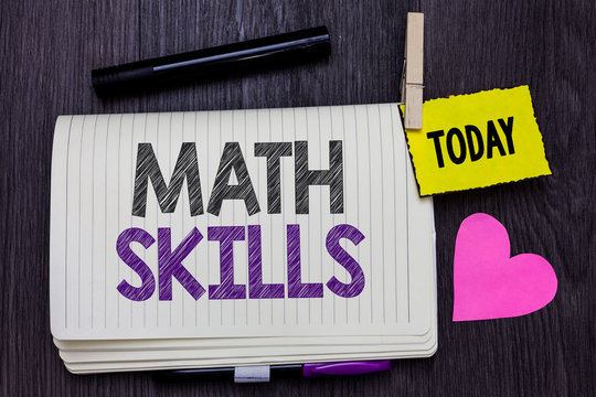 Text sign showing Math Skills. Conceptual photo starting to learn how to count numbers add divide use equation Open notebook clothespin holding reminder marker heart wooden background