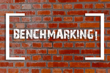 Handwriting text Benchmarking. Conceptual photo evaluate something by comparison with standard or scores Brick Wall art like Graffiti motivational call written on the wall