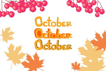 Naklejka premium Autumn background of yellow maple leaves and lettering October, vector illustration