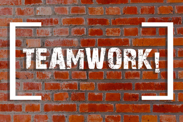 Fototapeta na wymiar Handwriting text Teamwork. Conceptual photo combined action of group especially when effective and efficient Brick Wall art like Graffiti motivational call written on the wall