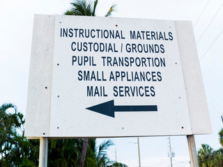 Public School Services Sign for Mail, Pupils, Custodial, Grounds and Transportation