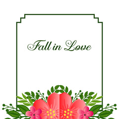 Ornament plant of floral frame, for ornate of various card fall in love. Vector