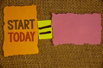 Words writing texts Start Today. Business concept for Initiate Begin right now Inspirational...
