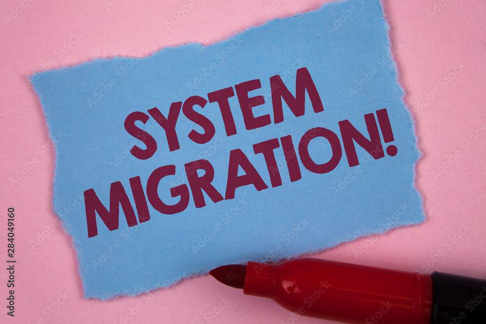 Sticker writing note showing system migration motivational call. business photo showcasing moving programs t