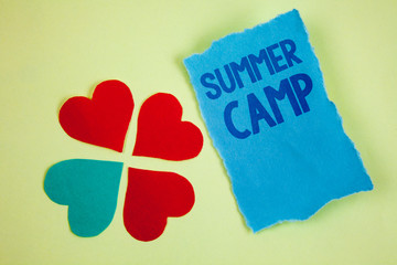 Handwriting textss writing Summer Camp. Concept meaning Place in country where children make...