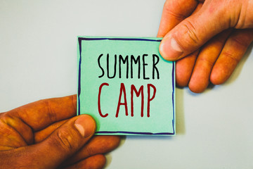 Handwriting textss writing Summer Camp. Concept meaning Place in country where children make...