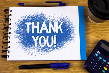 Word writing text Thank You Motivational Call. Business concept for Appreciation greeting...