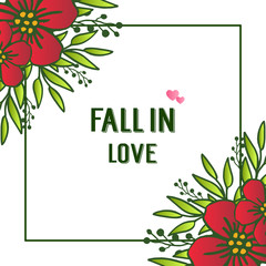 Bright red flower frame, with beautiful wallpaper, for poster fall in love. Vector