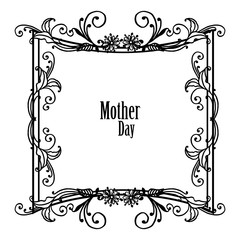 Cute flowers, with decoration of unique frame, writing text mother day, design of card. Vector