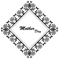 Design elegant flower frame, for ornate greeting card mother day. Vector