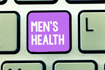 Word writing text Men s is Health. Business concept for State of complete physical and mental wellbeing of men.