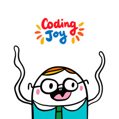 Coding joy hand drawn vector illustration in cartoon style. Crazy programmer