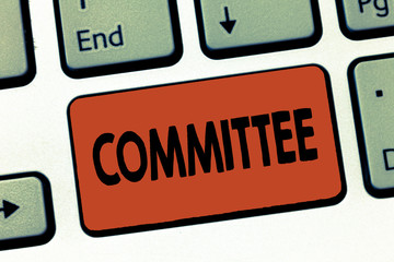 Text sign showing Committee. Conceptual photo Group of showing appointed for a specific function Company teamwork.