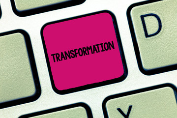 Text sign showing Transformation. Conceptual photo A marked change in form Takes into different level of success.