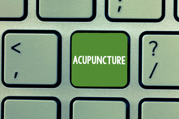 Text sign showing Acupuncture. Conceptual photo Alternative therapy Treatment for pain and illness using needle.