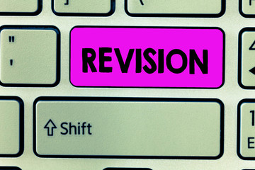 Handwriting text Revision. Concept meaning revised edition or form something action of revising...
