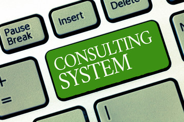 Text sign showing Consulting System. Conceptual photo Helping firms improve process adequacy and...