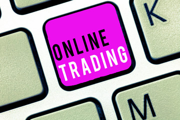 Handwriting text Online Trading. Concept meaning Buying and selling assets via a brokerage internet platform.