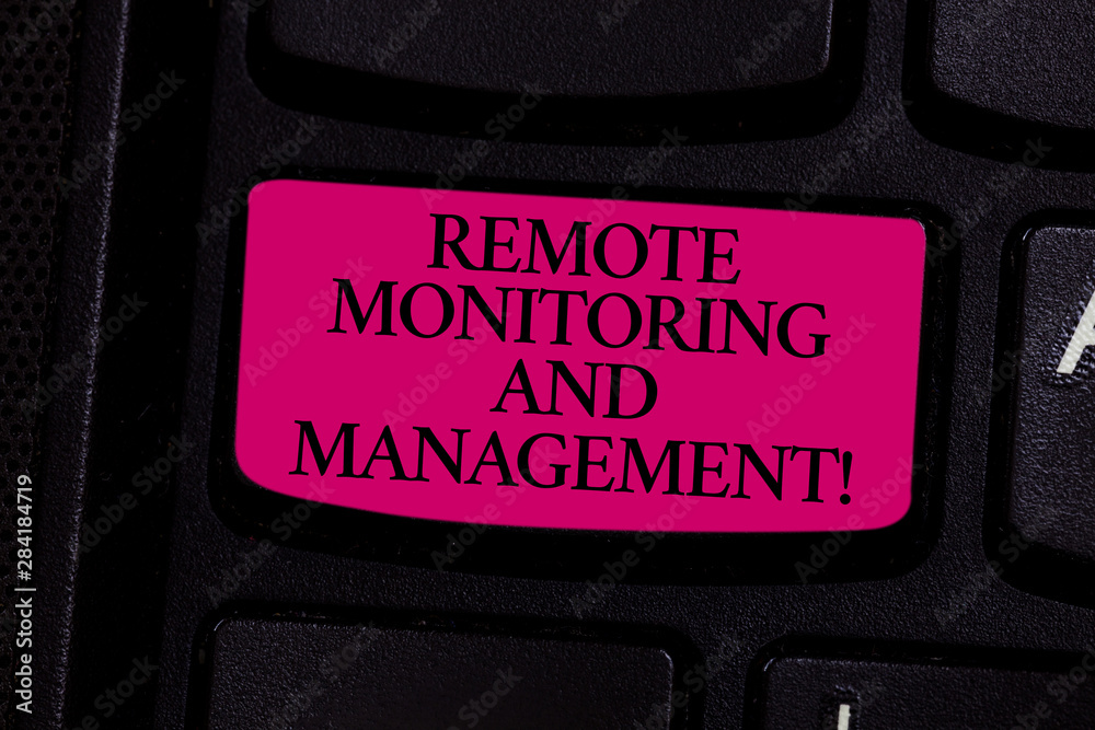 Poster handwriting text writing remote monitoring and management. concept meaning long distance monitor dat