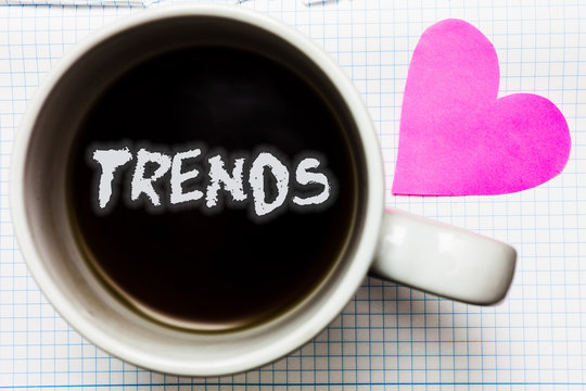 Word writing text Trends. Business concept for General projected directions of something according to time Mug coffee lovely thoughts ideas creative inspirations love hart white