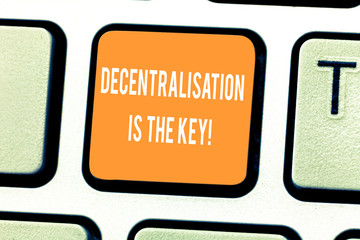 Handwriting text writing Decentralization Is The Key. Concept meaning Block chain cryptocurrency...