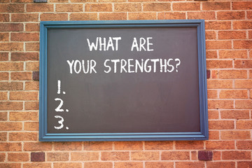Word writing text What Are Your Strengthsquestion. Business concept for Tell us your best qualities skills