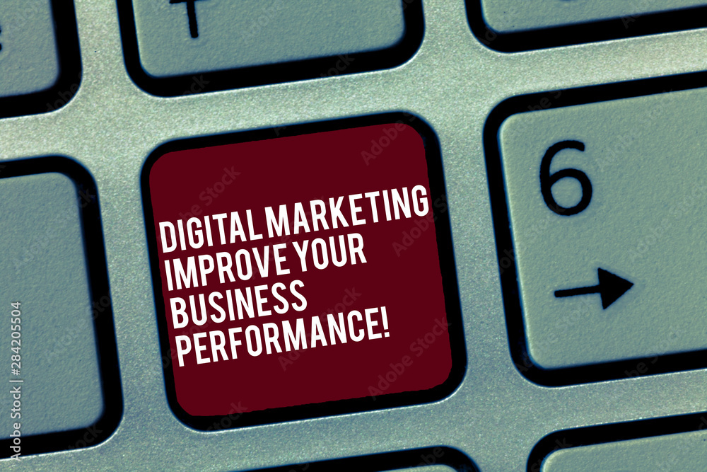 Poster text sign showing digital marketing improve your business perforanalysisce. conceptual photo social 