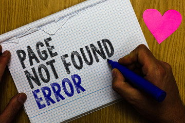 Handwriting text Page Not Found Error. Concept meaning message appears when search for website doesnt exist Paper register multiline text pen handwriting love heart table background