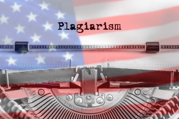 Plagiarism text typed on an old typewriter. America flag background. US. Copyright, copying of...