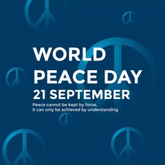Fototapeta premium Word Peace Day. Poster with peace symbol